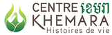 Centre Khemara - Histoires de vie, Cambodge